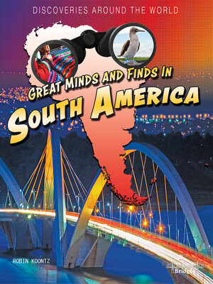 cover image of Great Minds and Finds in South America